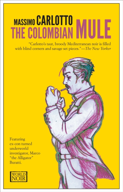 E-Book Colombian Mule Massimo Carlotto