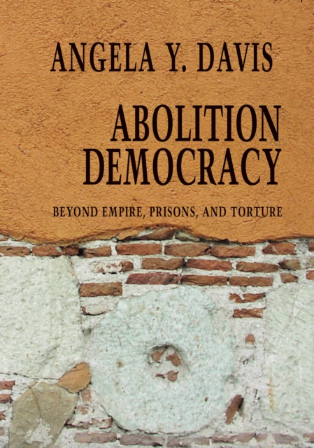 E-kniha Abolition Democracy Angela Y. Davis