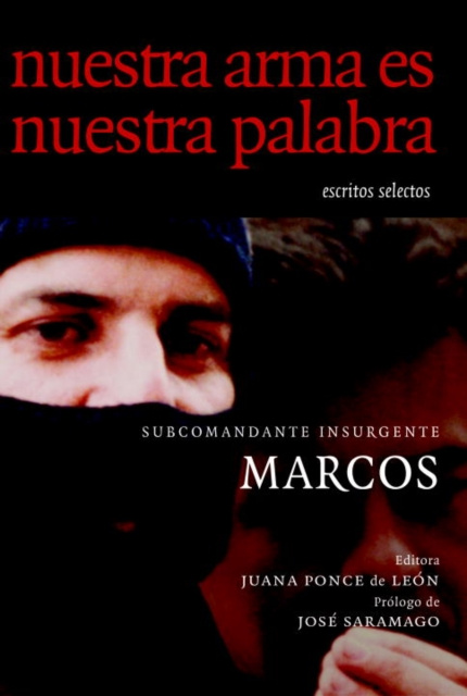 E-Book Nuestra Arma es Nuestra Palabra Subcomandante Marcos