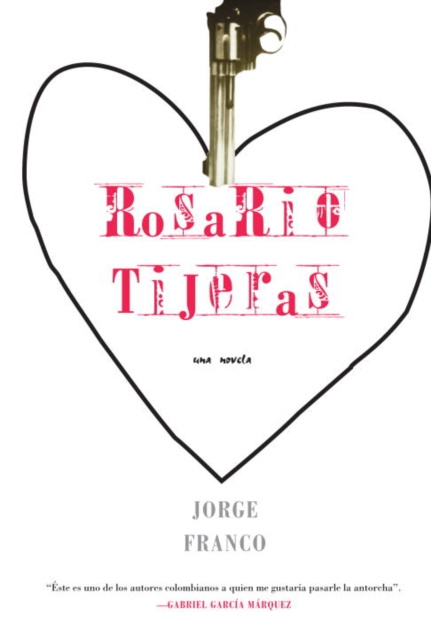 E-kniha Rosario Tijeras Jorge Franco