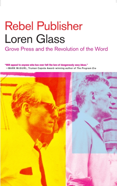 E-Book Rebel Publisher Loren Glass