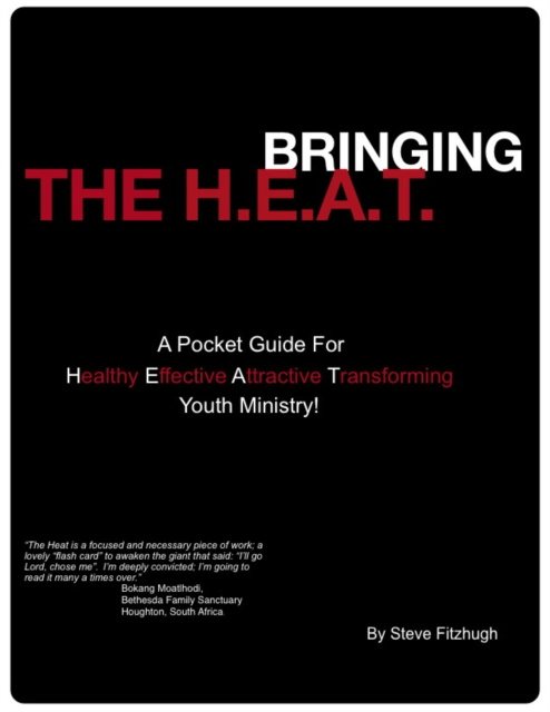 ebook Bringing The H.E.A.T Steve Fitzhugh