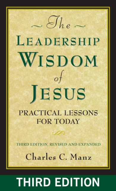 E-book Leadership Wisdom of Jesus Charles C. Manz