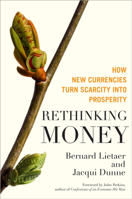 E-book Rethinking Money Bernard Lietaer