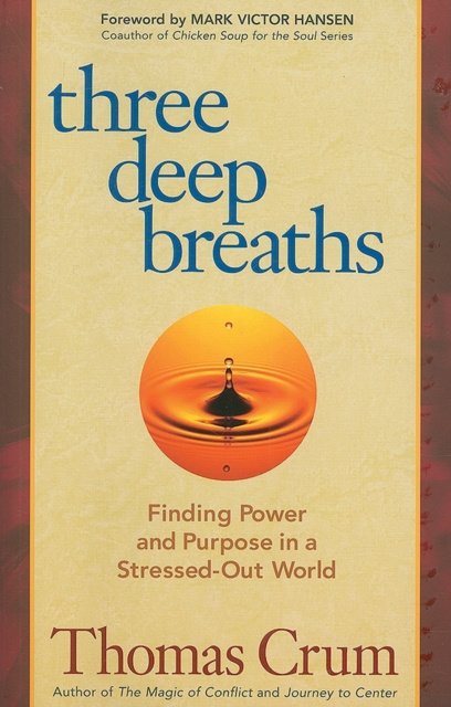 E-knjiga Three Deep Breaths Thomas Crum