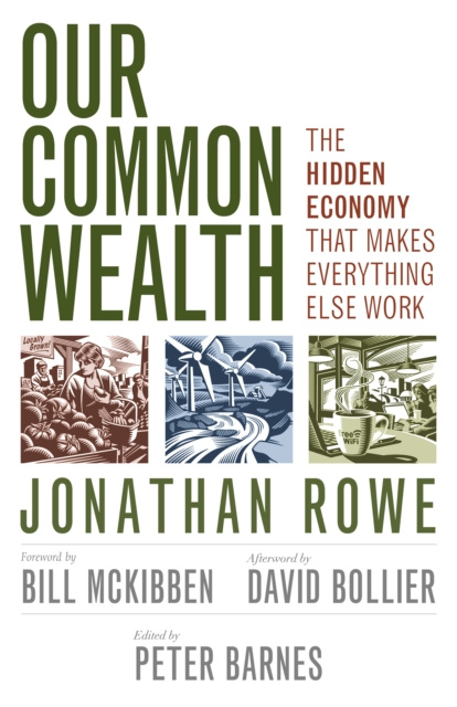 E-book Our Common Wealth Jonathan Rowe