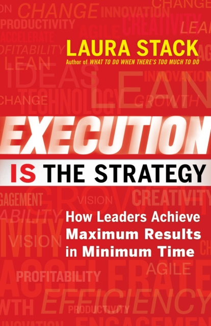 E-book Execution IS the Strategy Laura Stack