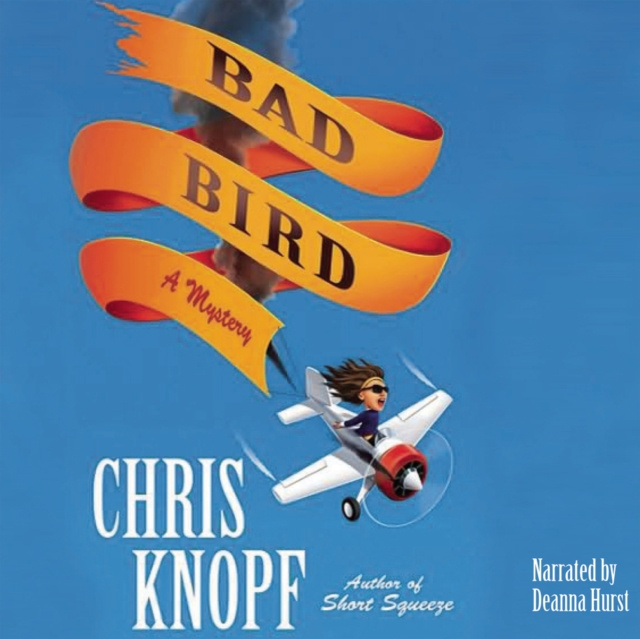 Audiolivro Bad Bird Chris Knopf