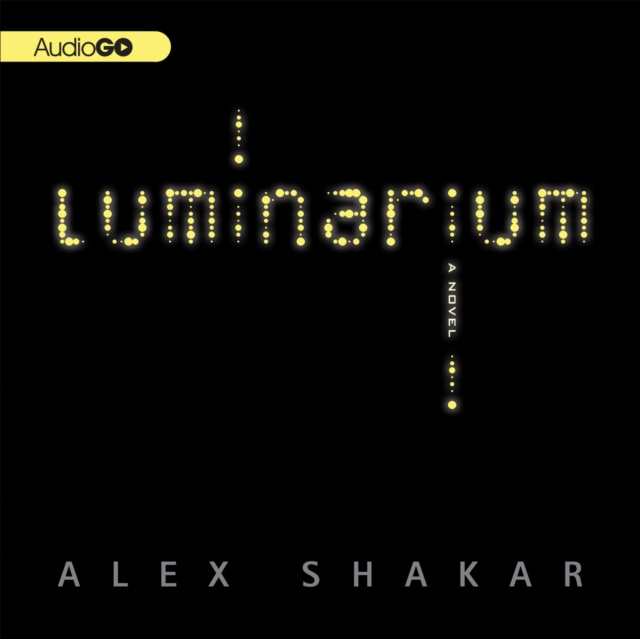 Audiokniha Luminarium Alex Shakar