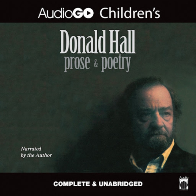 Audiokniha Donald Hall: Prose & Poetry Donald Hall