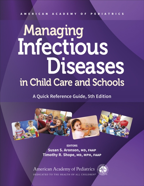 E-knjiga Managing Infectious Diseases in Child Care and Schools Susan S. Aronson