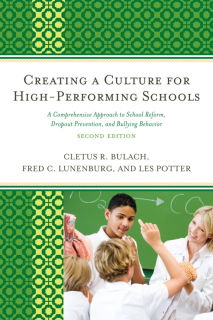 E-Book Creating a Culture for High-Performing Schools Cletus R. Bulach