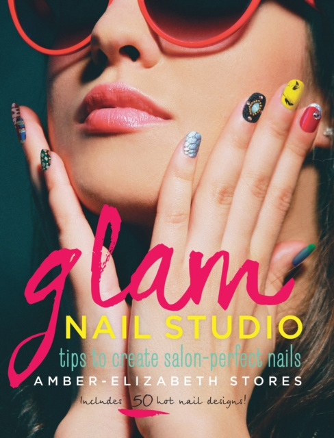 E-knjiga Glam Nail Studio Amber-Elizabeth Stores