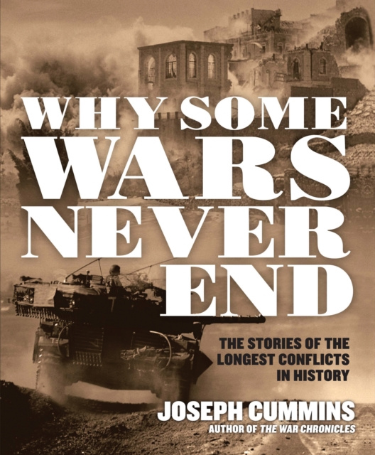 E-knjiga Why Some Wars Never End Joseph Cummins