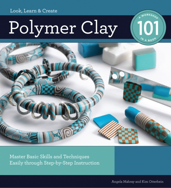 E-knjiga Polymer Clay 101 Angela Mabray