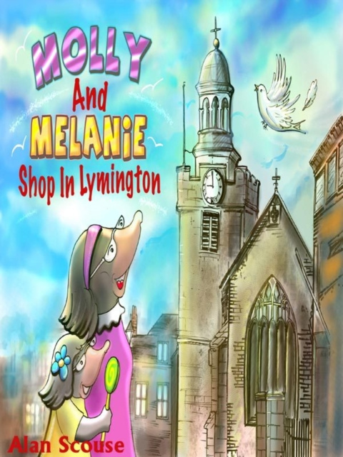 E-knjiga Mollie & Melanie Mole Shop In Lymington Alan Scouse
