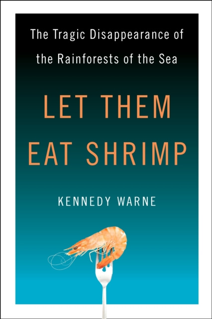E-Book Let Them Eat Shrimp Warne Kennedy Warne