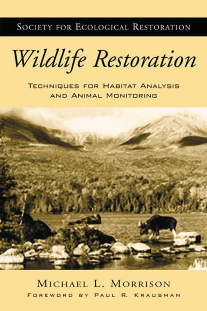 E-knjiga Wildlife Restoration Morrison Michael L. Morrison