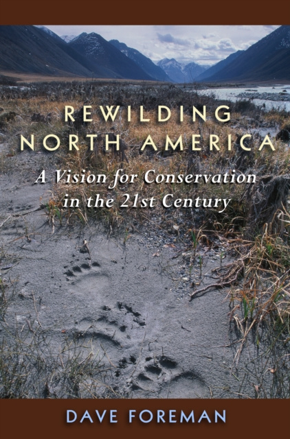 E-book Rewilding North America Foreman Dave Foreman