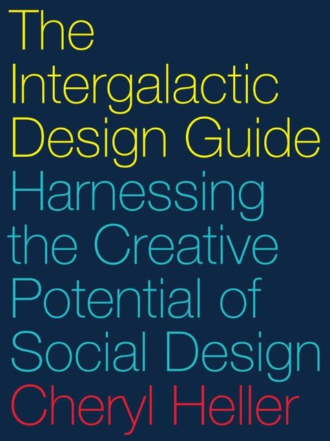 E-knjiga Intergalactic Design Guide Heller Cheryl Heller
