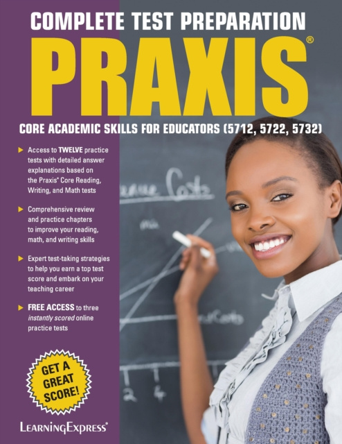 E-Book Praxis: Core Academic Skills for Educators LLC LearningExpress