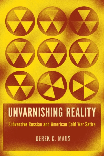 E-kniha Unvarnishing Reality Derek C. Maus