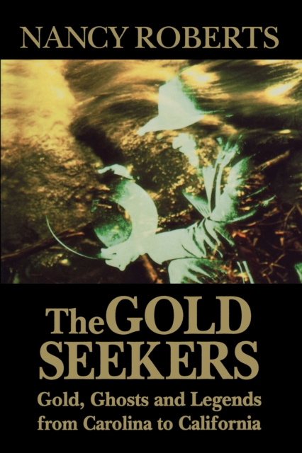 E-knjiga Gold Seekers Nancy Roberts