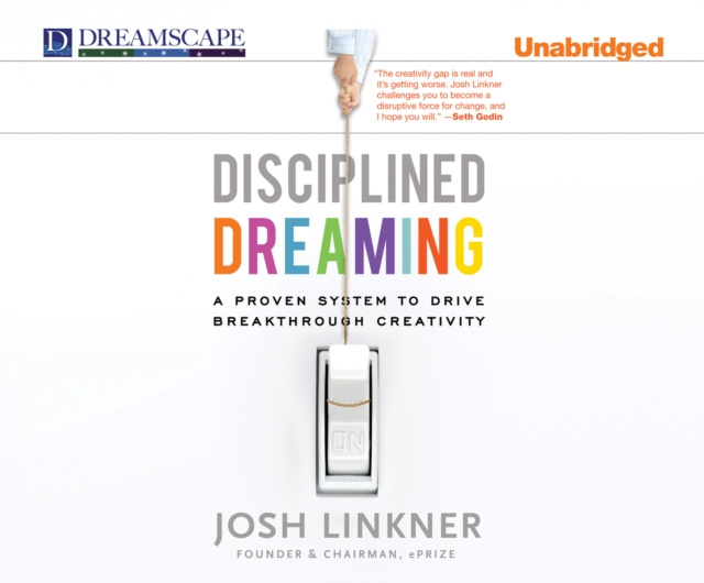 Audiolibro Disciplined Dreaming Josh Linkner