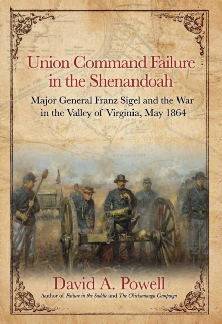 E-knjiga Union Command Failure in the Shenandoah Powell David Powell