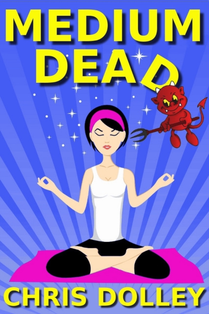 E-book Medium Dead Chris Dolley