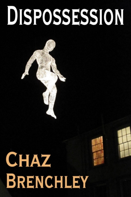E-Book Dispossession Chaz Brenchley