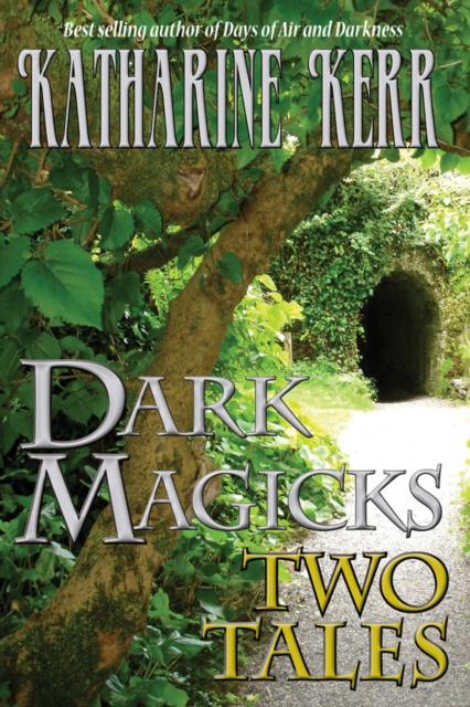 E-knjiga Dark Magicks Katharine Kerr