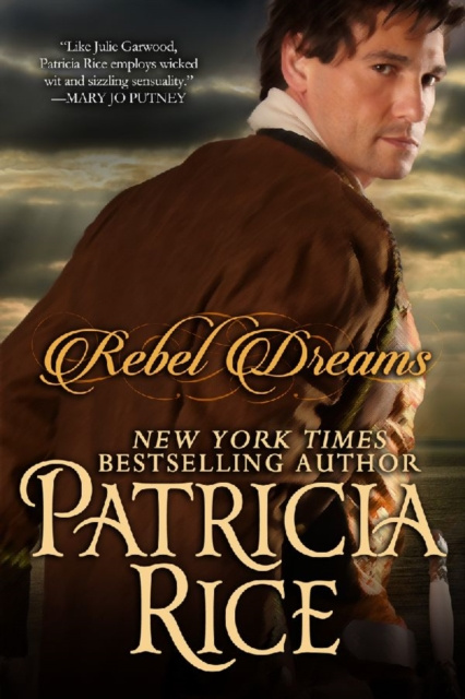 E-Book Rebel Dreams Patricia Rice