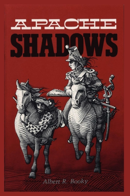 E-knjiga Apache Shadows Albert R. Booky