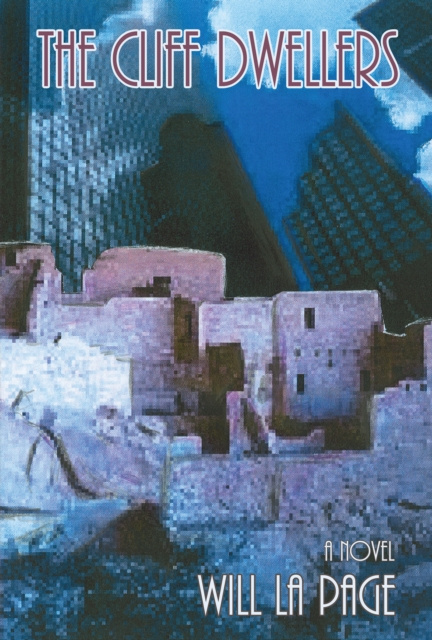 E-knjiga Cliff Dwellers Will La Page