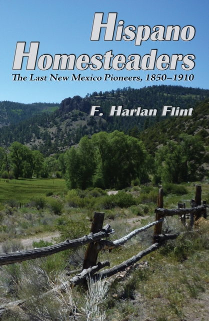 E-knjiga Hispano Homesteaders F. Harlan Flint