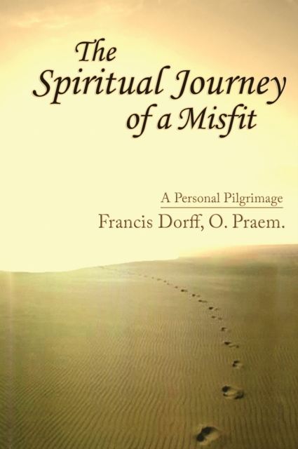 E-knjiga Spiritual Journey of a Misfit Francis Dorff