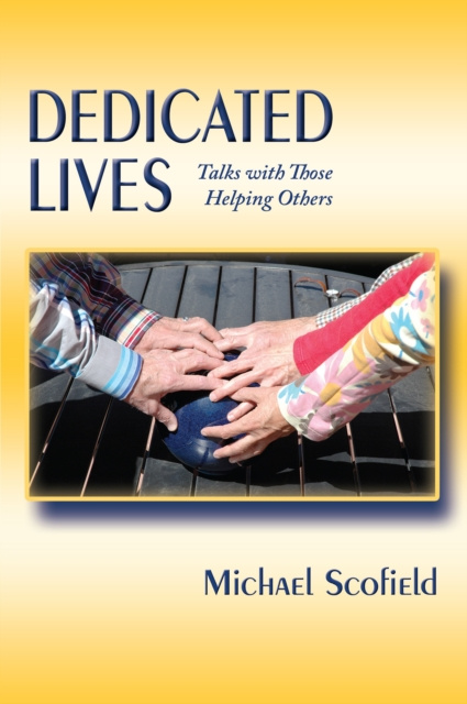 E-kniha Dedicated Lives Michael Scofield