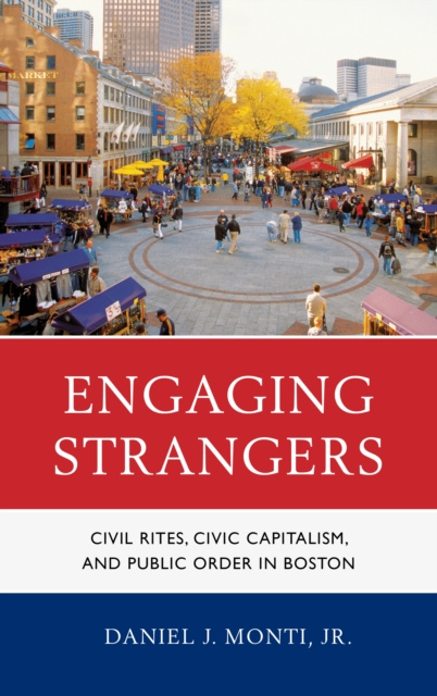 E-knjiga Engaging Strangers Daniel J. Monti Jr.