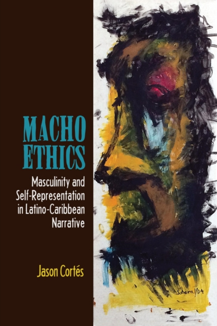 E-book Macho Ethics Jason Cortes