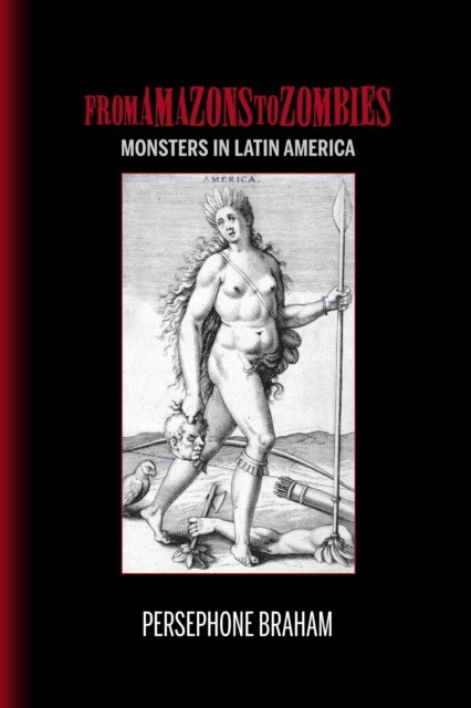 E-book From Amazons to Zombies Persephone Braham