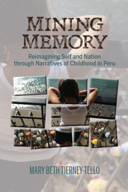 E-knjiga Mining Memory Mary Beth Tierney-Tello