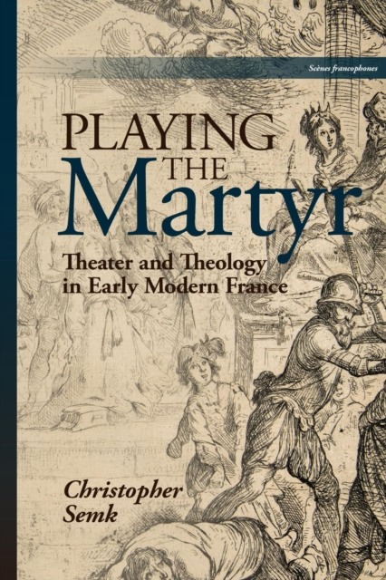 E-Book Playing the Martyr Christopher Semk