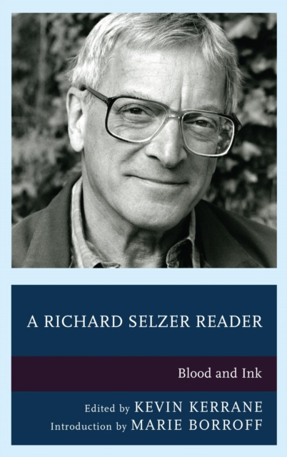 E-kniha Richard Selzer Reader Kevin Kerrane