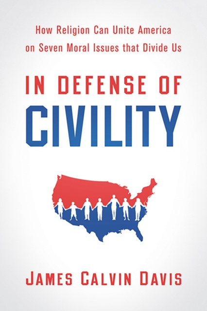 E-knjiga In Defense of Civility James Calvin Davis