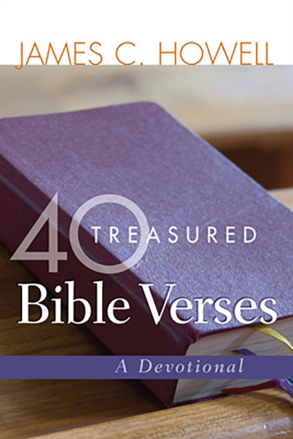 E-Book 40 Treasured Bible Verses James C. Howell