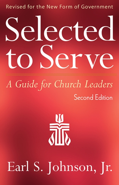 E-book Selected to Serve, Second Edition Earl S. Johnson
