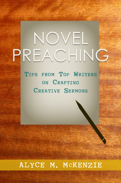 Livre numérique Novel Preaching Alyce M. McKenzie