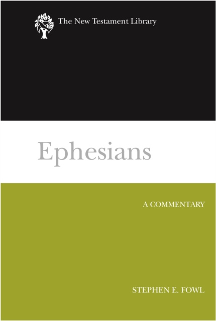 E-book Ephesians Stephen E. Fowl