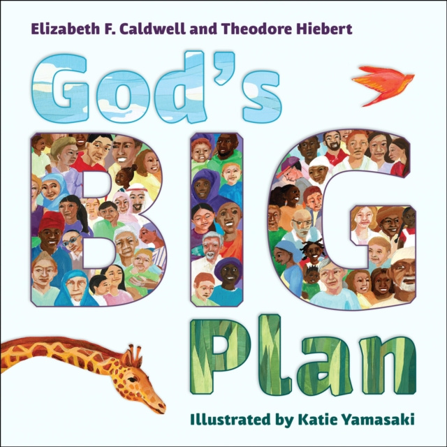 ebook God's Big Plan Elizabeth F. Caldwell